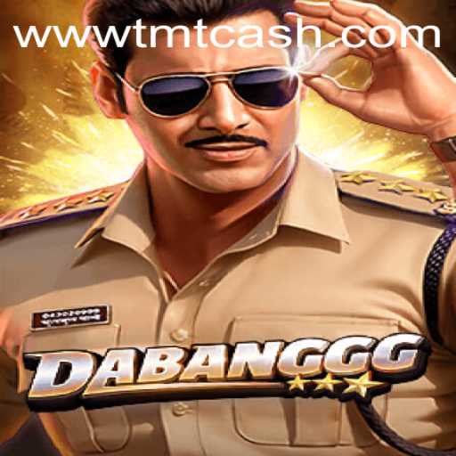 DABANGGG: Dive into the Thrills of TMTCash APK Gaming