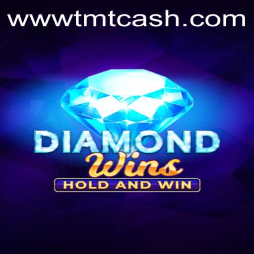 Explore the Thrilling World of DiamondWins with TMTCash APK