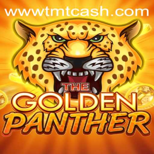Unveiling the Thrills of GOLDENPANTHER: A Deep Dive into the Game and TMTCash APK