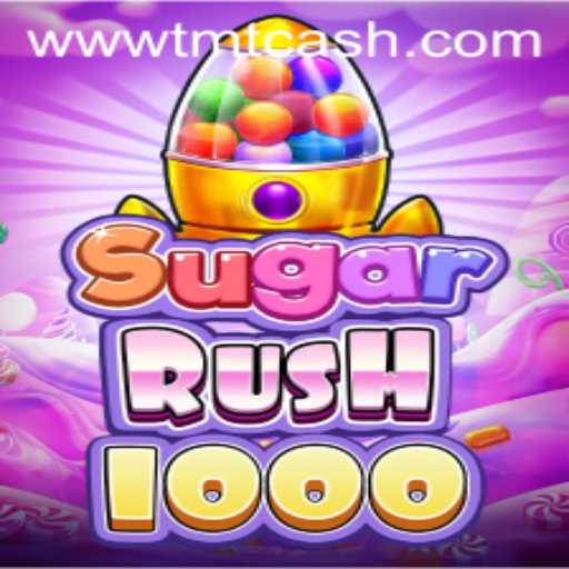 SugarRush1000: Dive into the Sweet Adventure with TMTCash APK
